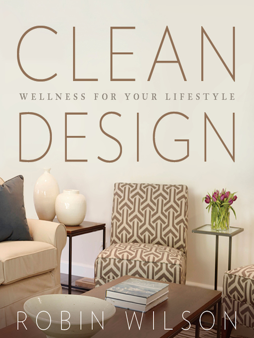 Title details for Clean Design by Robin Wilson - Available